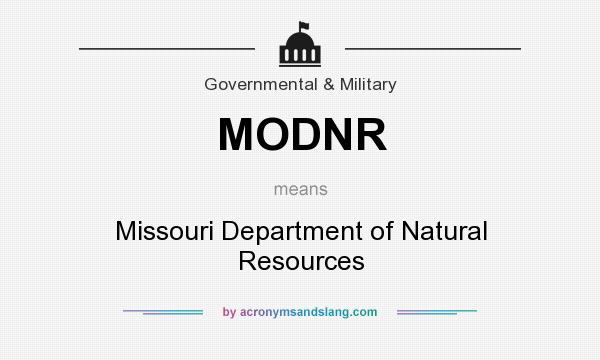What does MODNR mean? It stands for Missouri Department of Natural Resources