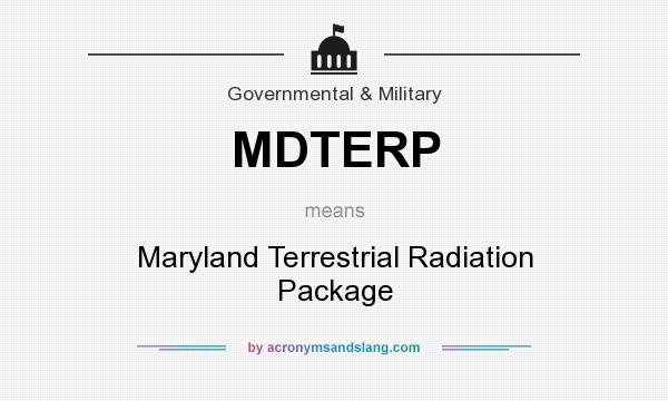 What does MDTERP mean? It stands for Maryland Terrestrial Radiation Package
