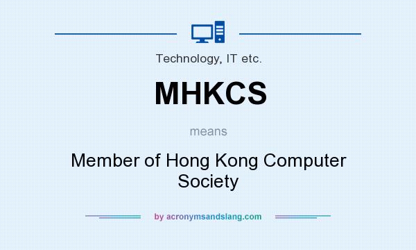 What does MHKCS mean? It stands for Member of Hong Kong Computer Society