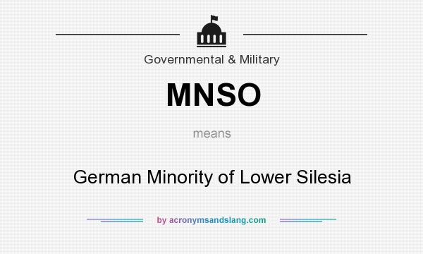 What does MNSO mean? It stands for German Minority of Lower Silesia