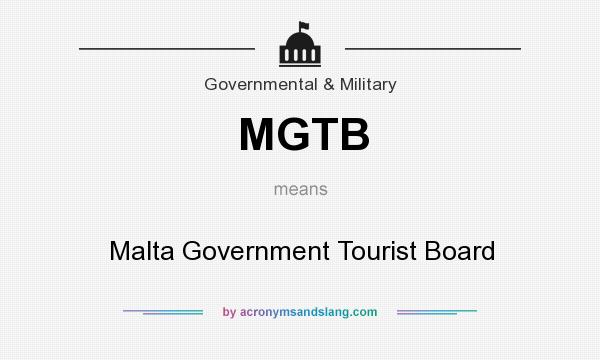 What does MGTB mean? It stands for Malta Government Tourist Board
