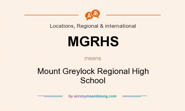 What does MGRHS mean? It stands for Mount Greylock Regional High School