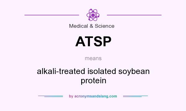 What does ATSP mean? It stands for alkali-treated isolated soybean protein