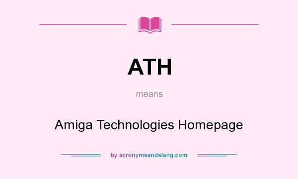 What does ATH mean? It stands for Amiga Technologies Homepage