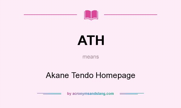 What does ATH mean? It stands for Akane Tendo Homepage