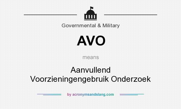 What does AVO mean? It stands for Aanvullend Voorzieningengebruik Onderzoek