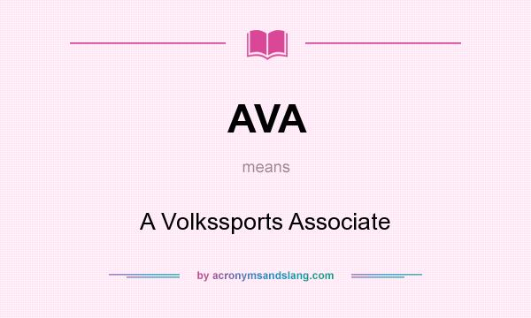 What does AVA mean? It stands for A Volkssports Associate