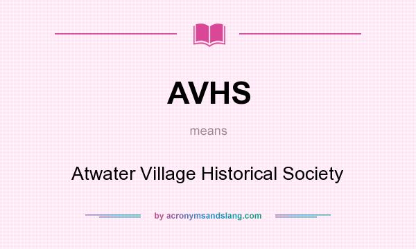 What does AVHS mean? It stands for Atwater Village Historical Society