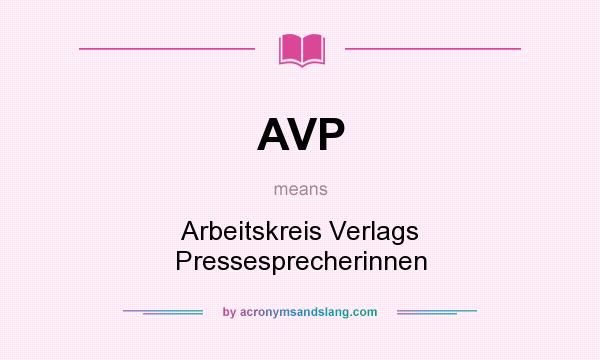 What does AVP mean? It stands for Arbeitskreis Verlags Pressesprecherinnen