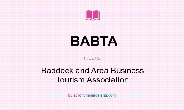 What does BABTA mean? It stands for Baddeck and Area Business Tourism Association