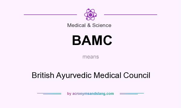 What does BAMC mean? It stands for British Ayurvedic Medical Council