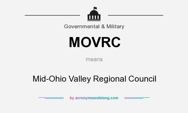 What does MOVRC mean? It stands for Mid-Ohio Valley Regional Council