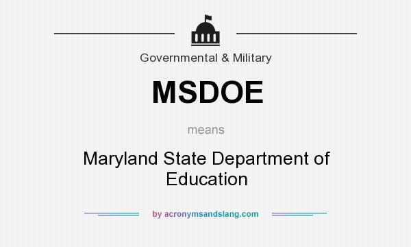 What does MSDOE mean? It stands for Maryland State Department of Education