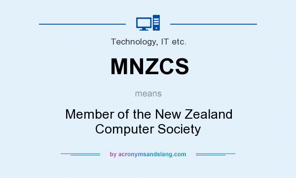 What does MNZCS mean? It stands for Member of the New Zealand Computer Society