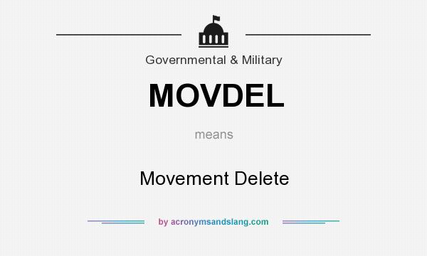 What does MOVDEL mean? It stands for Movement Delete