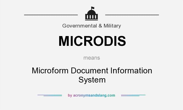What does MICRODIS mean? It stands for Microform Document Information System