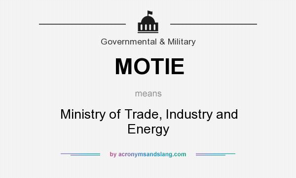 What does MOTIE mean? It stands for Ministry of Trade, Industry and Energy