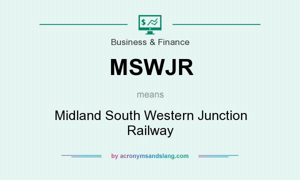 What does MSWJR mean? It stands for Midland South Western Junction Railway