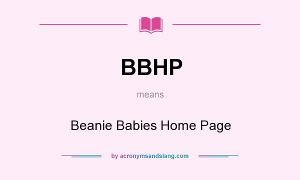 What does BBHP mean? It stands for Beanie Babies Home Page
