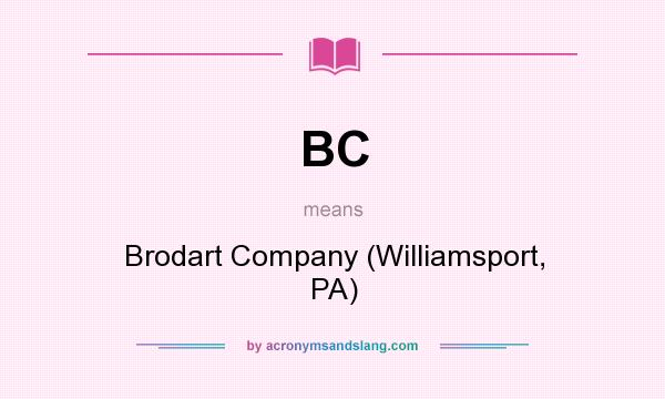 What does BC mean? It stands for Brodart Company (Williamsport, PA)