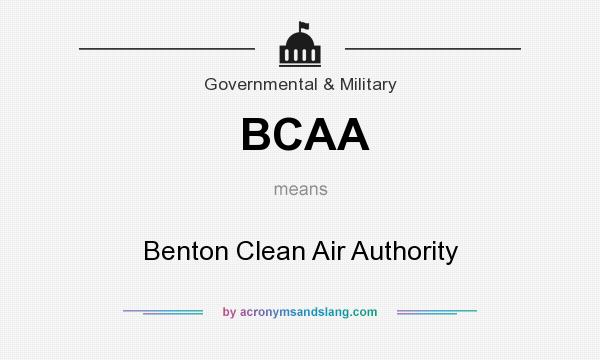 What does BCAA mean? It stands for Benton Clean Air Authority