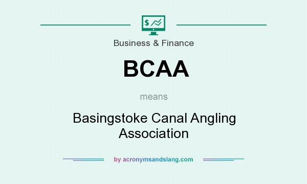 What does BCAA mean? It stands for Basingstoke Canal Angling Association