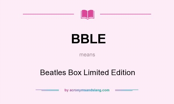 What does BBLE mean? It stands for Beatles Box Limited Edition