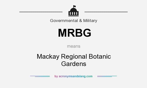 What does MRBG mean? It stands for Mackay Regional Botanic Gardens