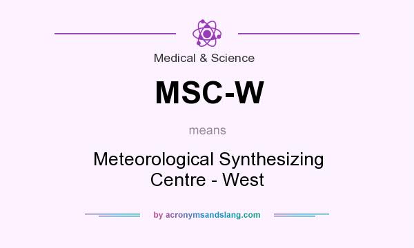 What does MSC-W mean? It stands for Meteorological Synthesizing Centre - West
