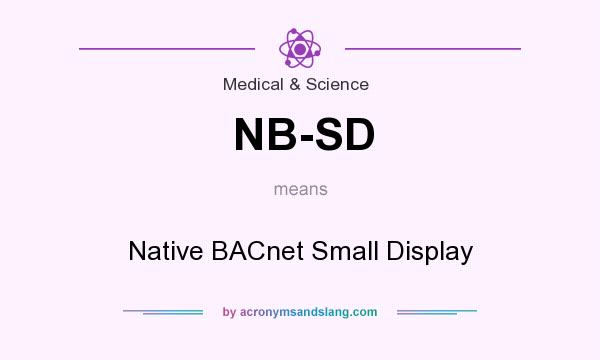 What does NB-SD mean? It stands for Native BACnet Small Display