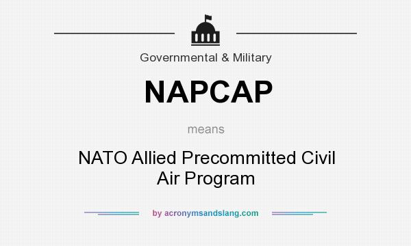 What does NAPCAP mean? It stands for NATO Allied Precommitted Civil Air Program