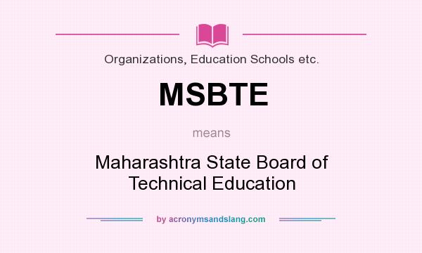 What does MSBTE mean? It stands for Maharashtra State Board of Technical Education