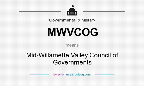 What does MWVCOG mean? It stands for Mid-Willamette Valley Council of Governments
