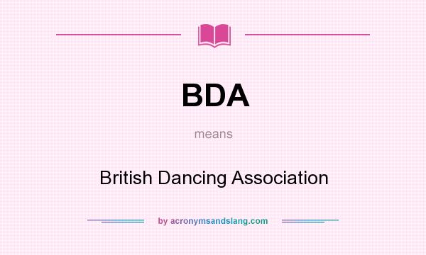 What does BDA mean? It stands for British Dancing Association
