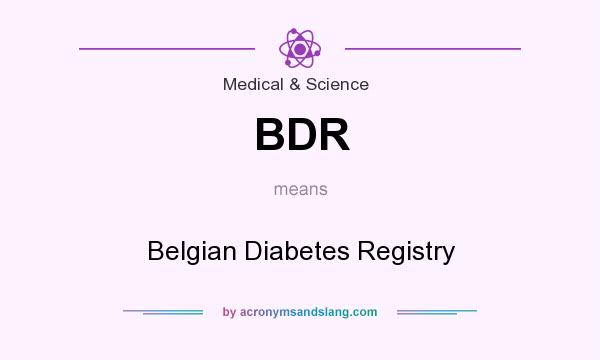 What does BDR mean? It stands for Belgian Diabetes Registry