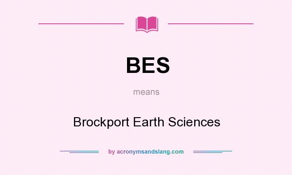 What does BES mean? It stands for Brockport Earth Sciences