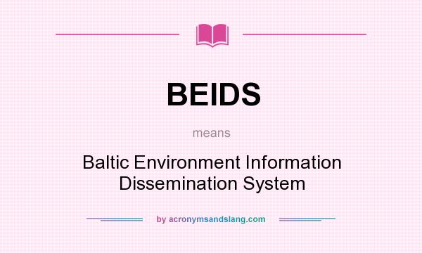 What does BEIDS mean? It stands for Baltic Environment Information Dissemination System