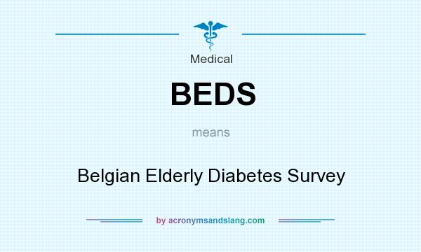 What does BEDS mean? It stands for Belgian Elderly Diabetes Survey
