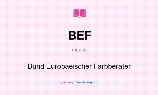 What does BEF mean? It stands for Bund Europaeischer Farbberater