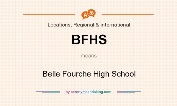 What does BFHS mean? It stands for Belle Fourche High School
