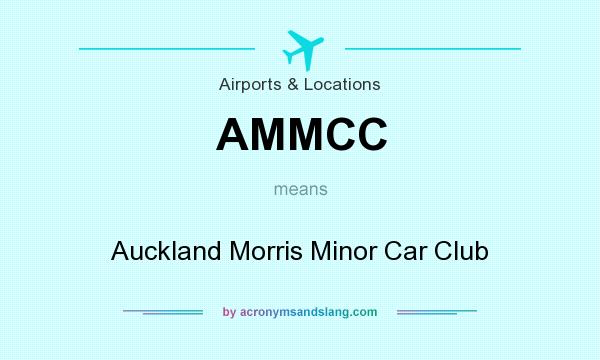 What does AMMCC mean? It stands for Auckland Morris Minor Car Club