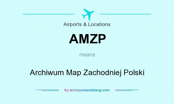 What does AMZP mean? It stands for Archiwum Map Zachodniej Polski