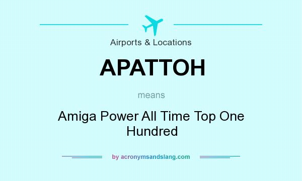 What does APATTOH mean? It stands for Amiga Power All Time Top One Hundred