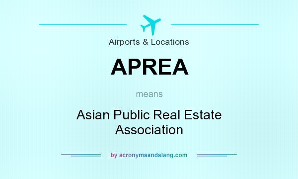 What does APREA mean? It stands for Asian Public Real Estate Association