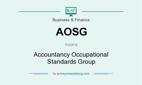 What does AOSG mean? It stands for Accountancy Occupational Standards Group