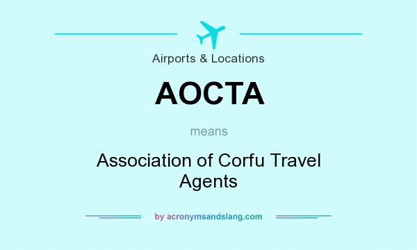 What does AOCTA mean? It stands for Association of Corfu Travel Agents
