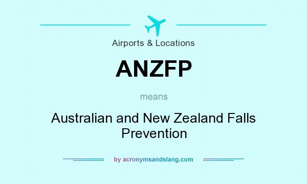 What does ANZFP mean? It stands for Australian and New Zealand Falls Prevention