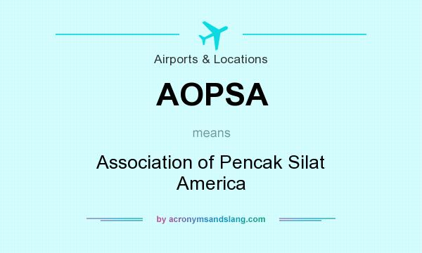 What does AOPSA mean? It stands for Association of Pencak Silat America