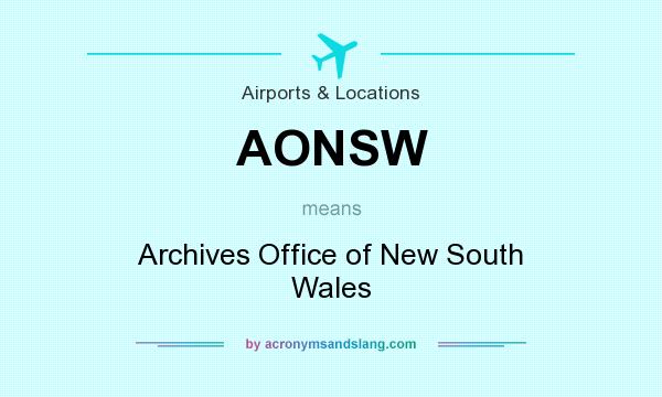 What does AONSW mean? It stands for Archives Office of New South Wales