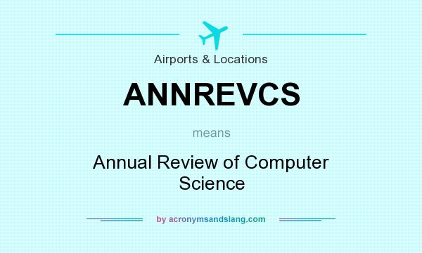 What does ANNREVCS mean? It stands for Annual Review of Computer Science